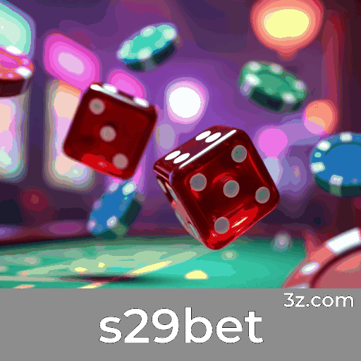 s29bet: A Melhor Escolha para Apostas com Profissionalismo